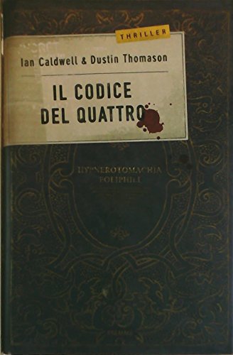 Il codice del Quattro - Ian Caldwell