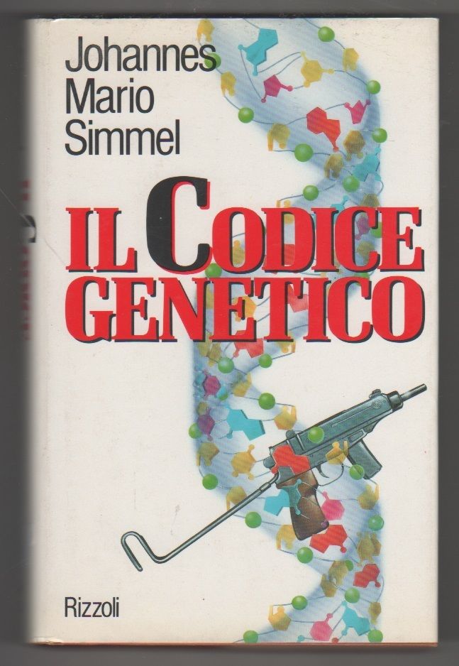 Il codice genetico - Johannes M. Simmel