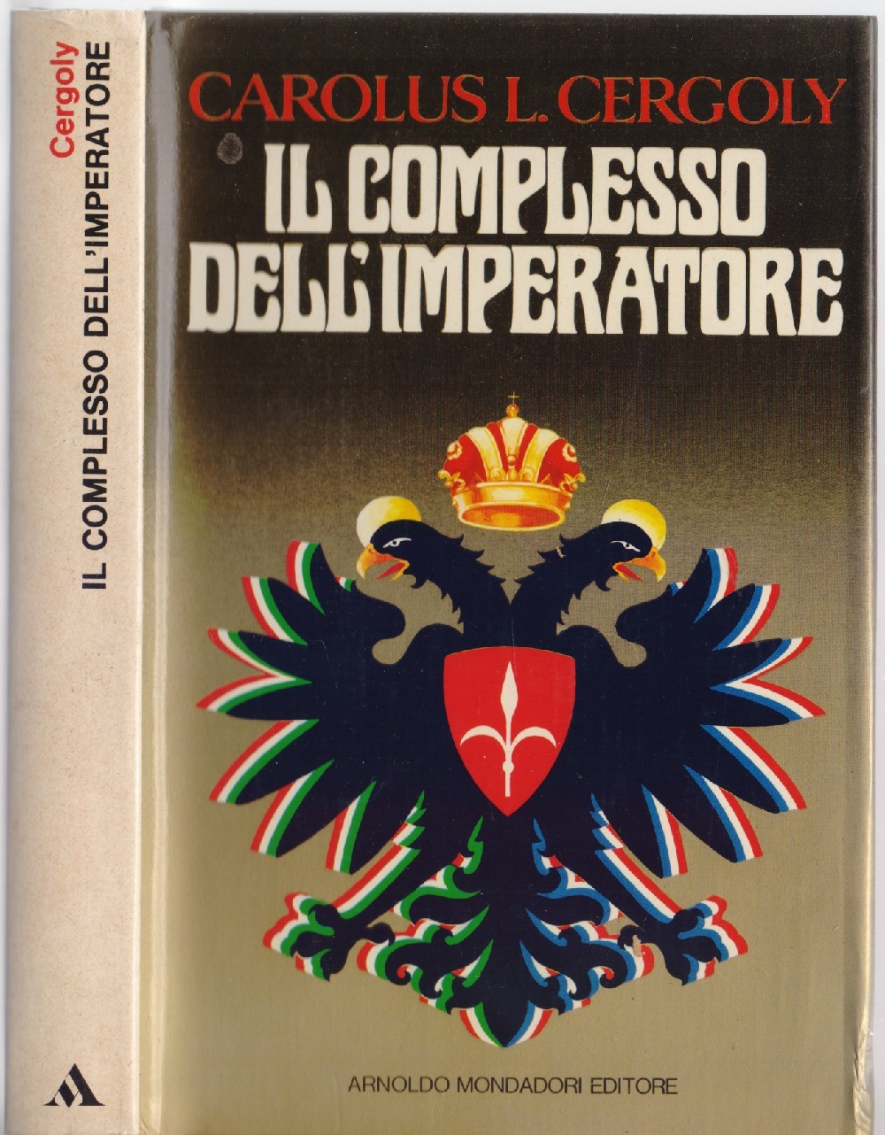 Il complesso dell'Imperatore - Carolus L. Cergoly
