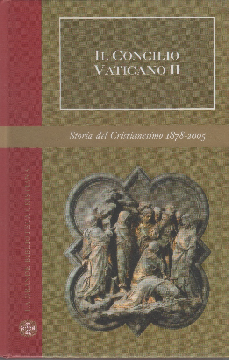 Il Concilio Vaticano II. Storia Cristianesimo Vol. IV