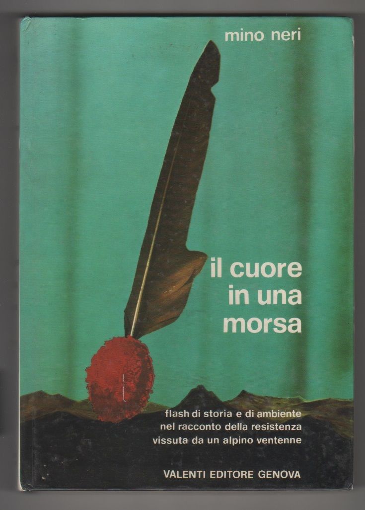 Il cuore in una morsa - Mino Neri
