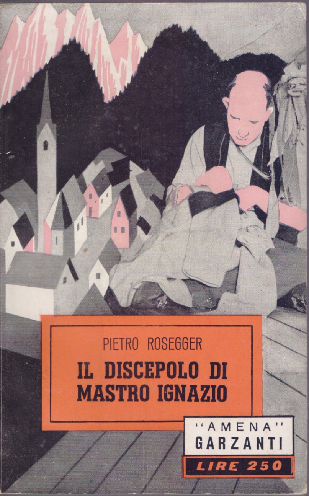 Il discepolo di Mastro Ignazio - Pietro Rosegger