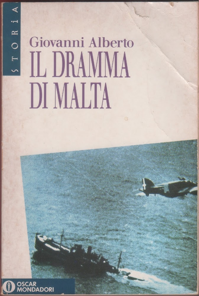 Il dramma di Malta - Giovanni Alberto