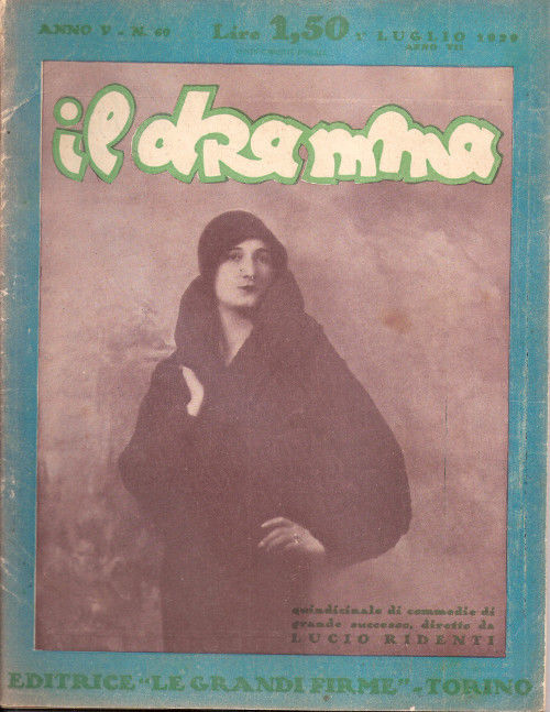 Il Dramma n^ 69 - 1 luglio 1929