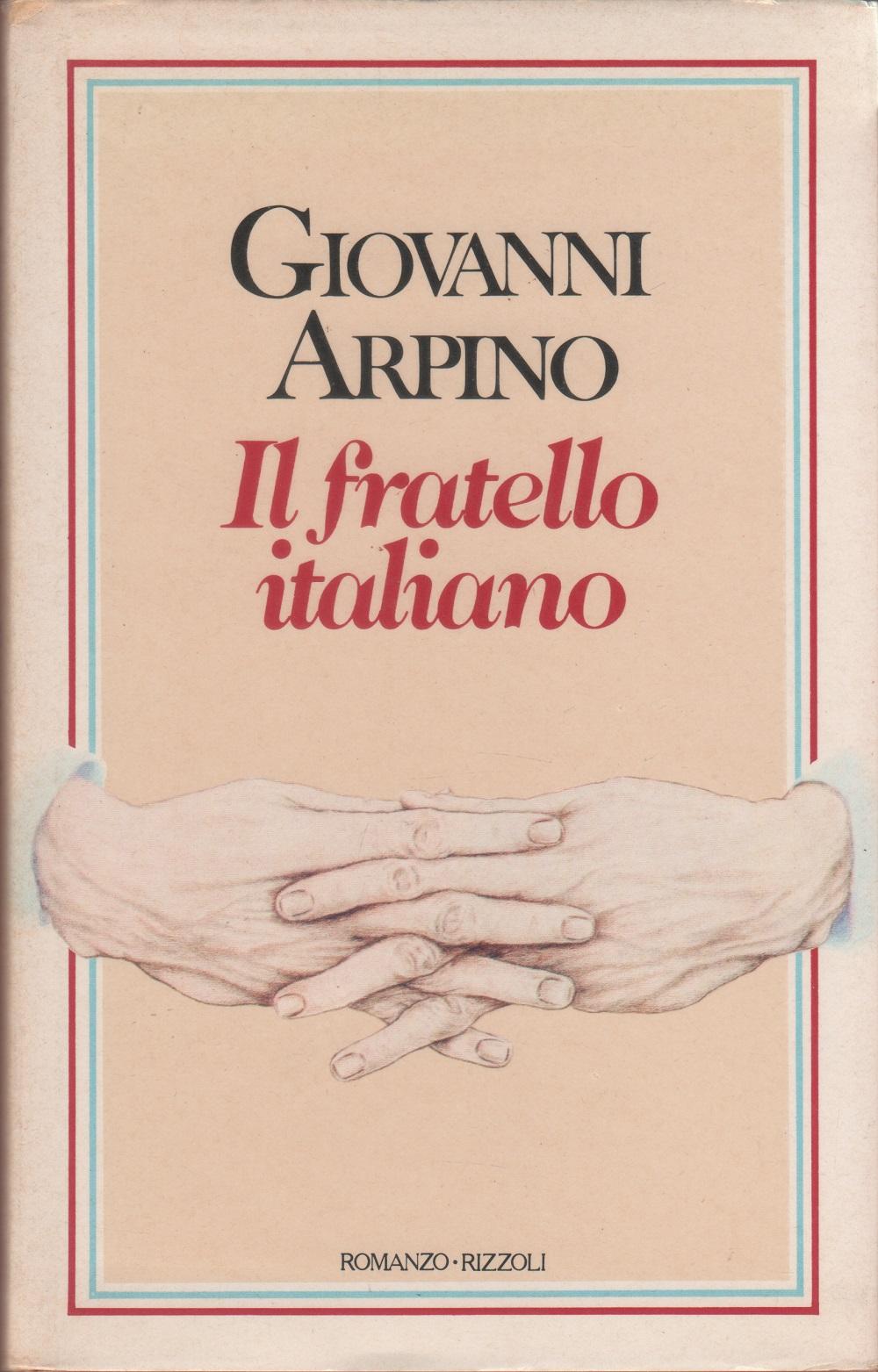 Il fratello italiano - Giovanni Arpino