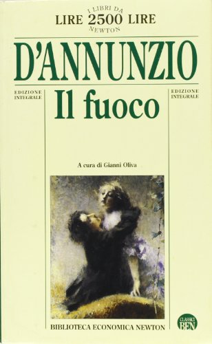 Il fuoco - Gabriele D'Annunzio