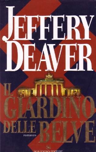 Il giardino delle belve - Jeffery Deaver