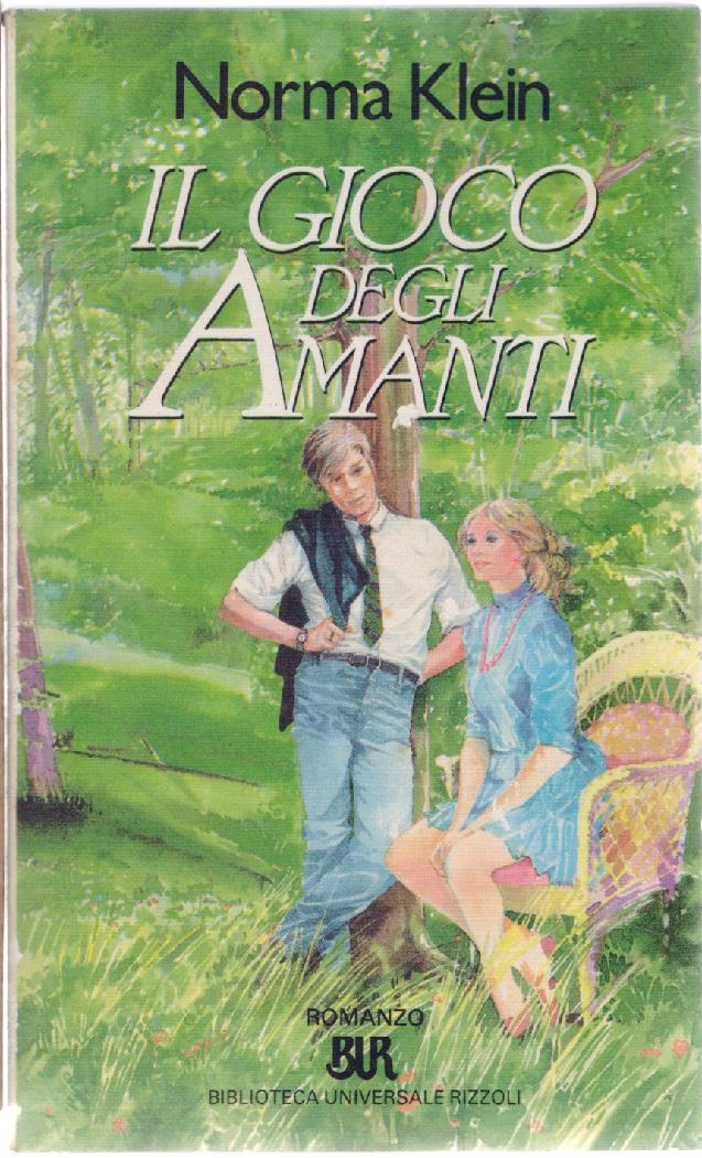 Il gioco degli amanti - Norma Klein