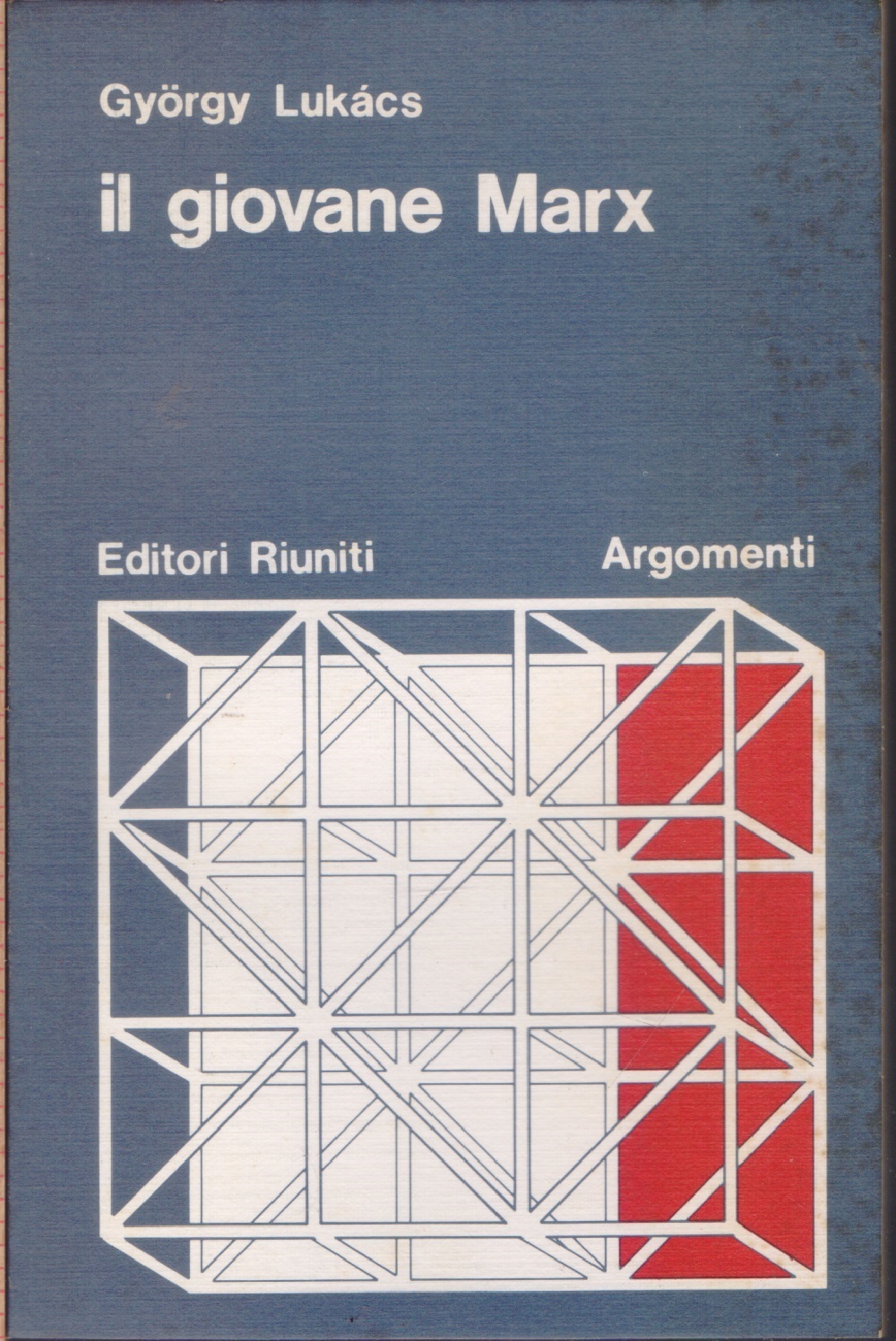 Il giovane Marx - Gyorgy Lukacs