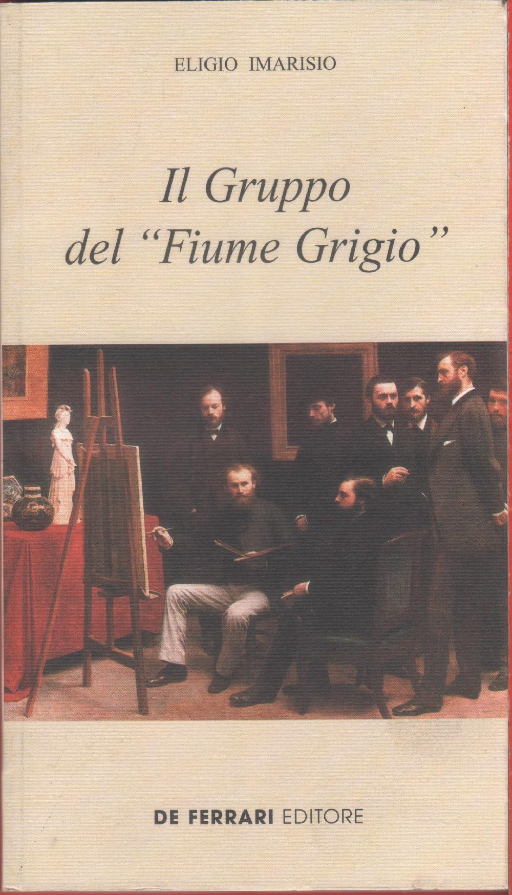 Il gruppo del «Fiume Grigio»
