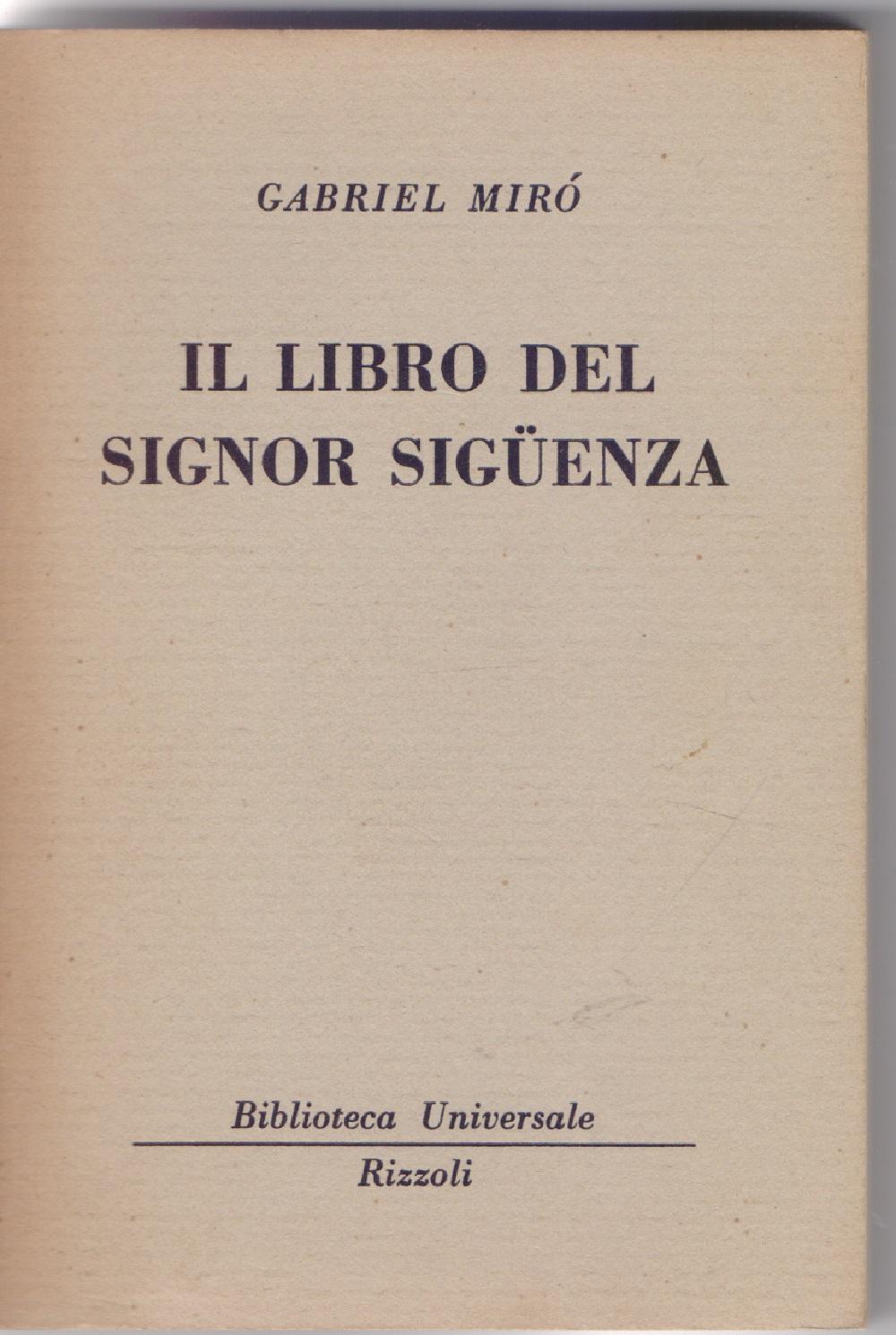 Il lbro del Signor Siguenza ( 1307 B.U.R.) - Gabriel …