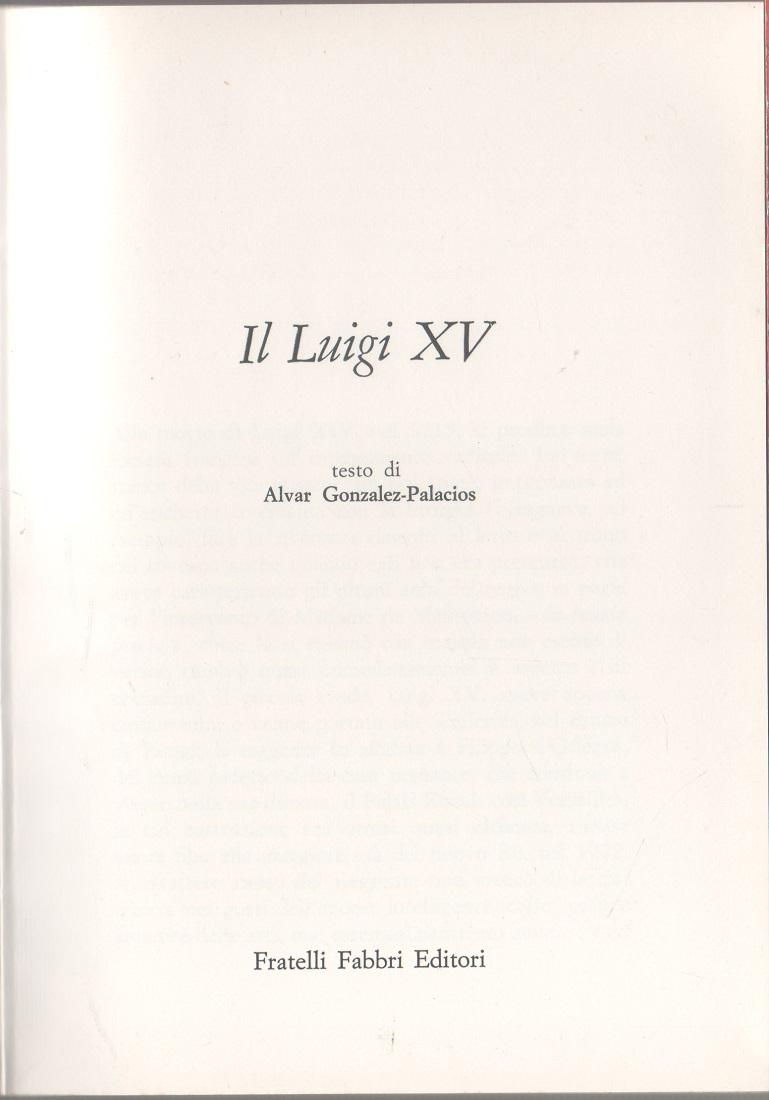 Il Luigi XV - A. Gonzales-Palacios