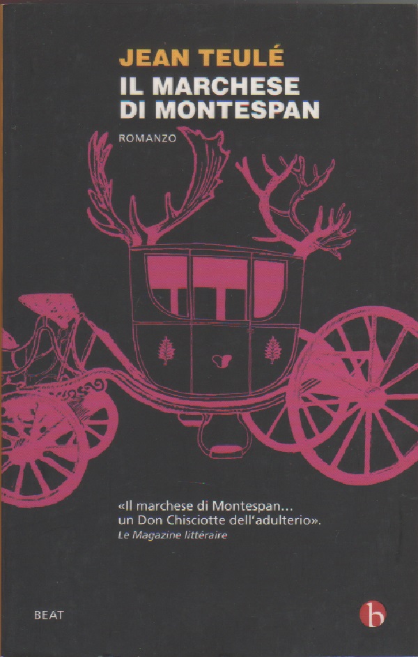 Il marchese di Montespan - Jean Teulè