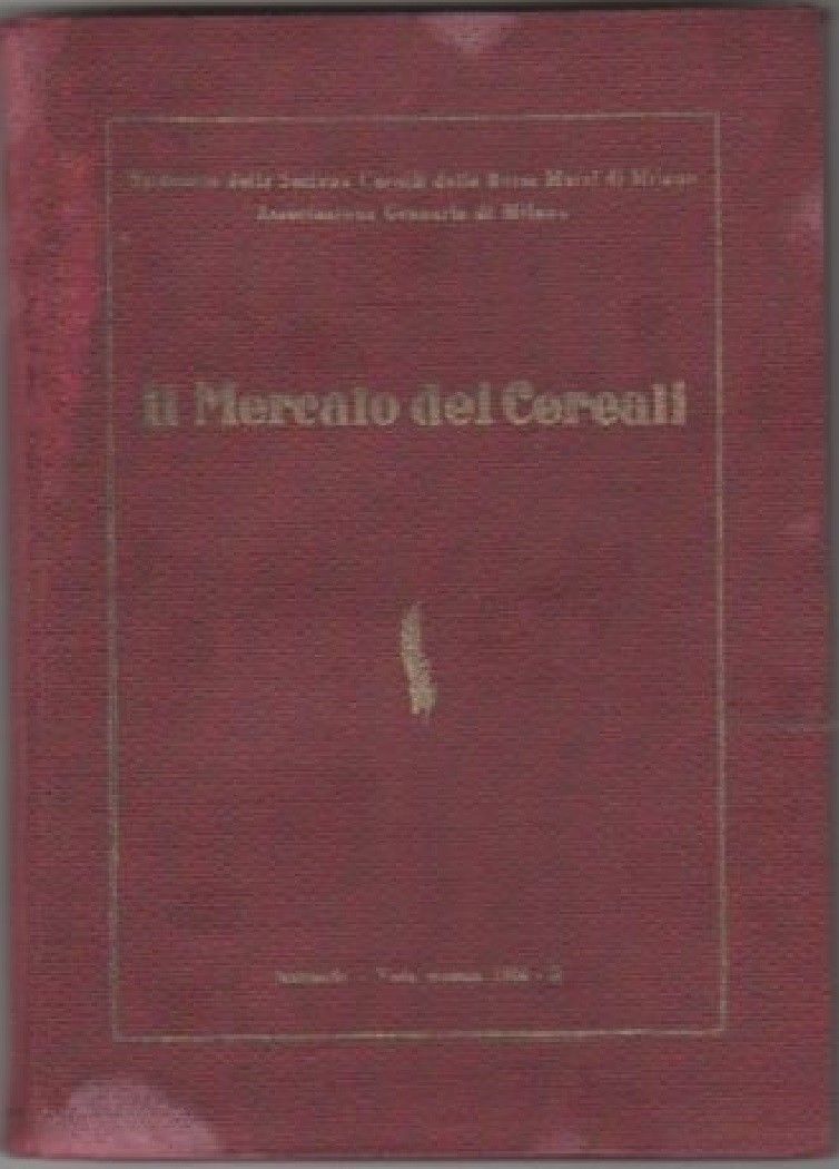 Il mercato dei cereali. Annuario vademecum