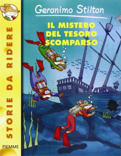 Il mistero del tesoro scomparso - Geronimo Stilton