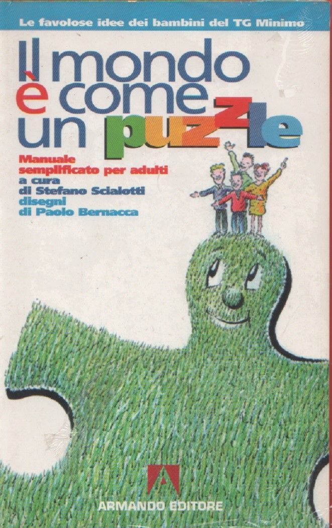 Il mondo è come un puzzle. Manuale semplificato per adulti