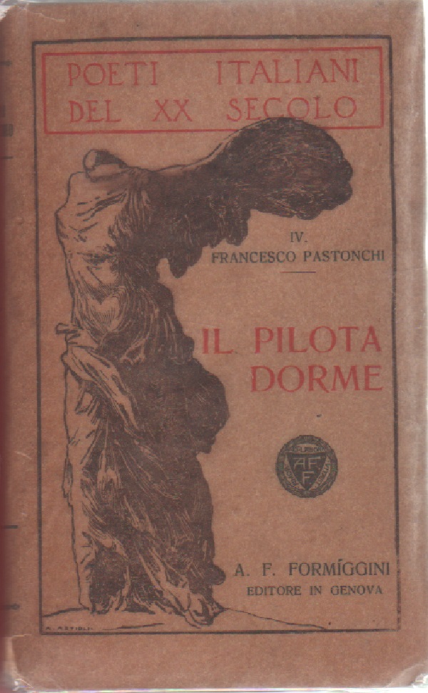 Il pilota dorme - Francesco Pastonchi