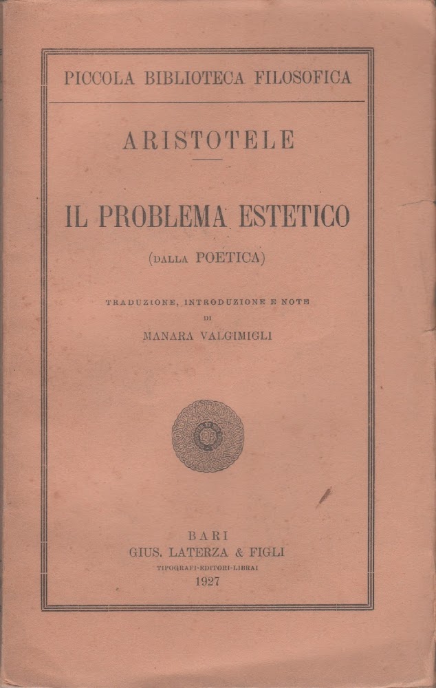 Il problema estetico (dalla poetica) - Aristotele