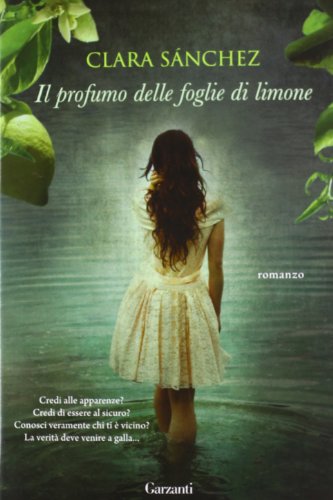 Il profumo delle foglie di limone - Clara Sanchez