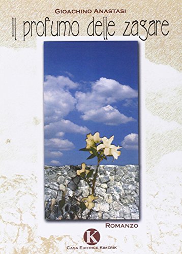Il profumo delle zagare - Gioachino Anastasi