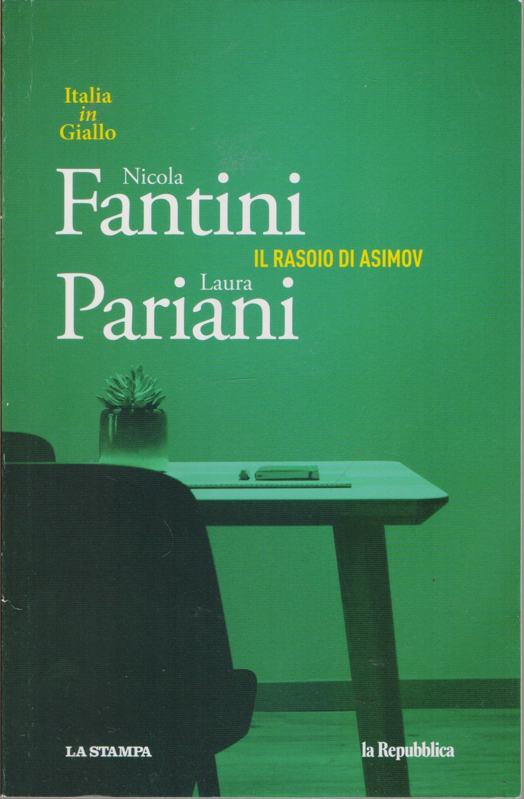 Il rasoio di Asimov - Nicola Fantini e Laura Pariani