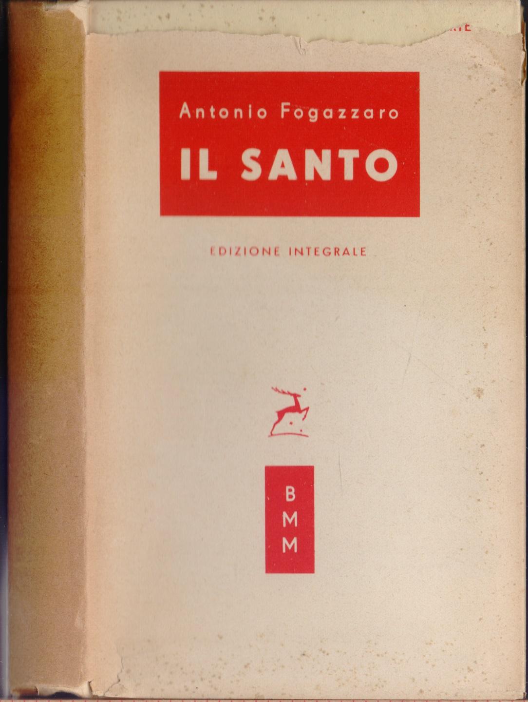Il Santo - Antonio Fogazzaro