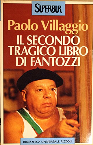 Il secondo tragico libro di Fantozzi - Paolo Villaggio