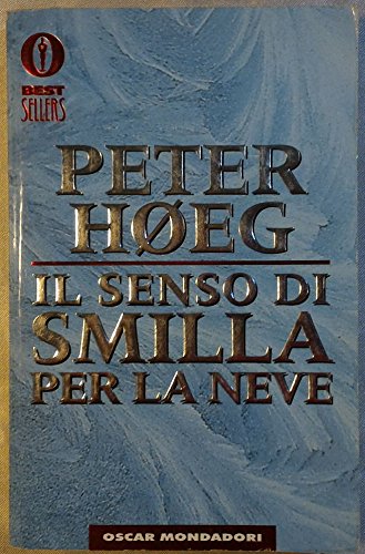 Il senso di Smilla per la neve - Peter Høeg