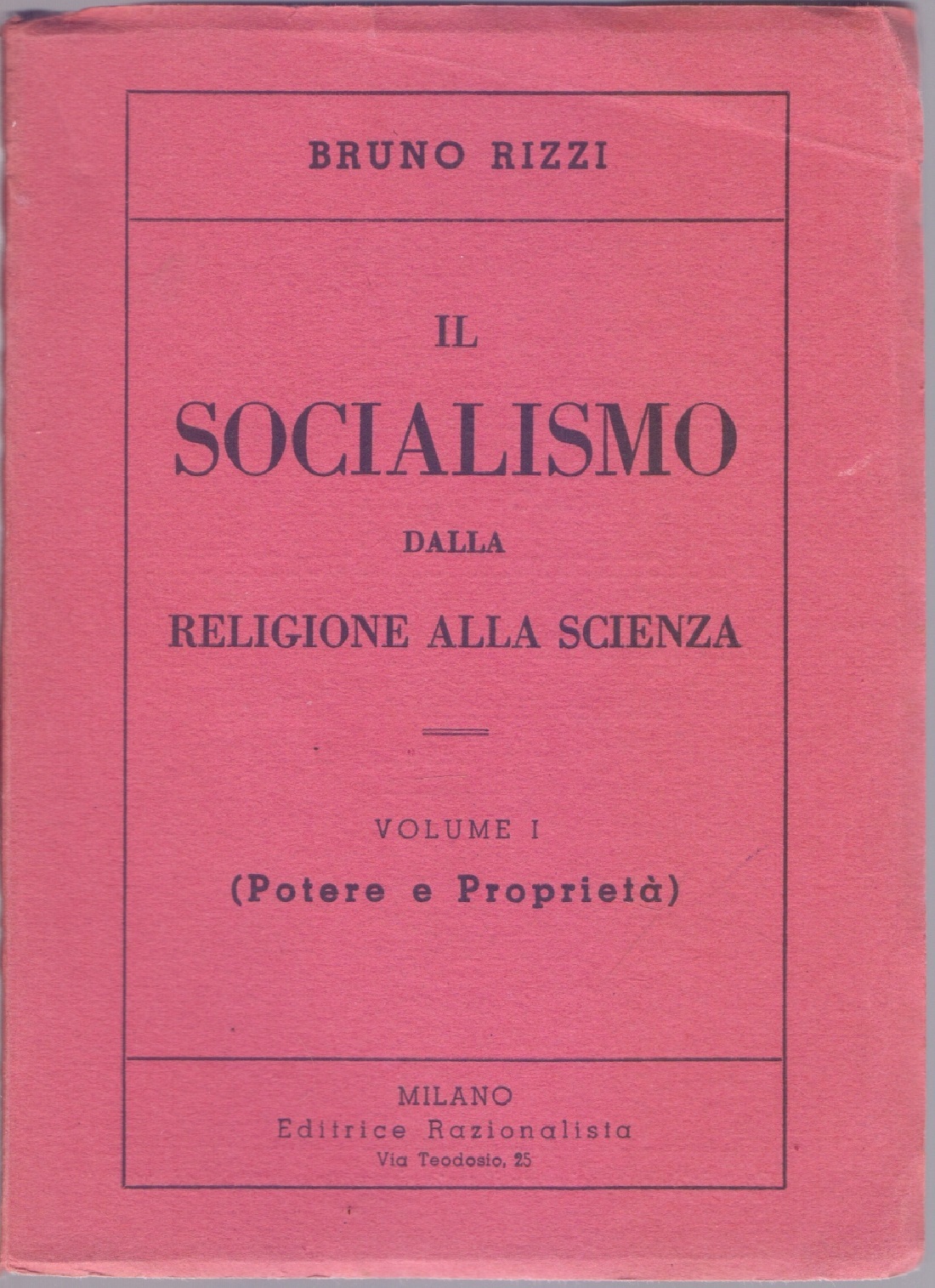 Il socialismo dalla religione alla scienza Vol.I Potere e proprietà …