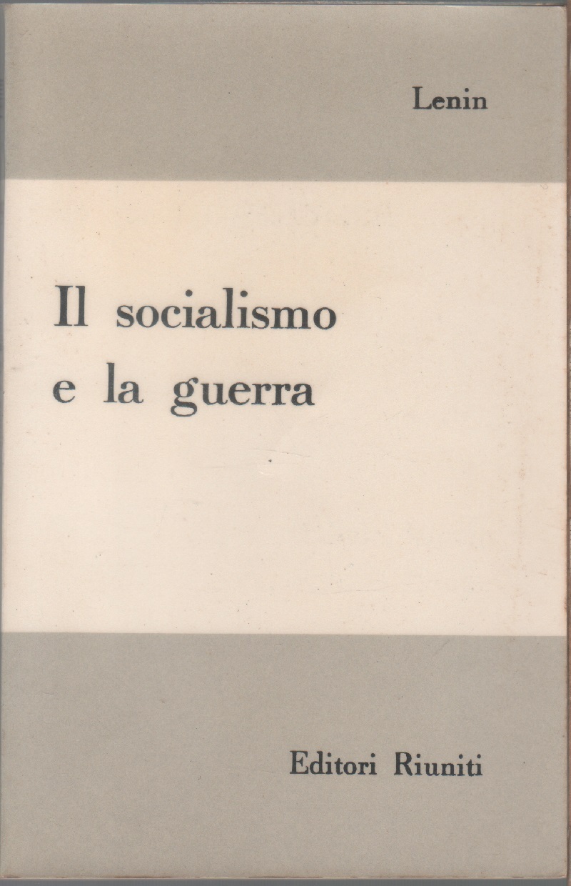 Il socialismo e la guerra - Lenin