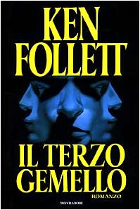 Il terzo gemello - Ken Follett