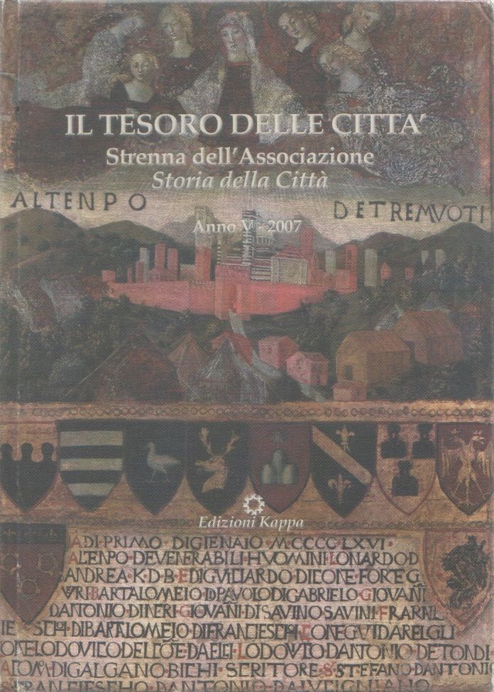 Il tesoro delle città. Strenna dell'associazione Storie della città. 2007