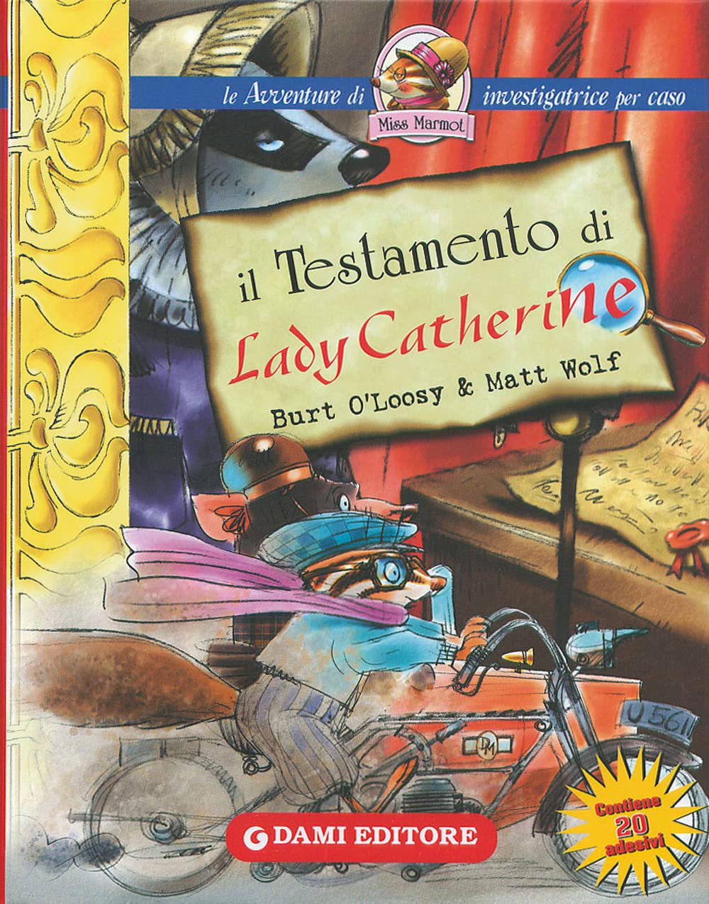 Il testamento di Lady Catherine - Burt O'Loosy