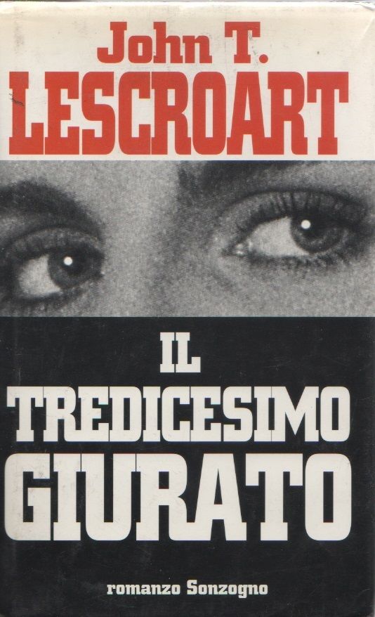 Il tredicesimo giurato - John T. Lescroart