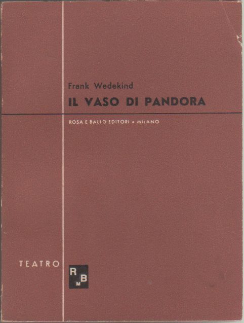 Il vaso di Pandora - Frank Wedekind
