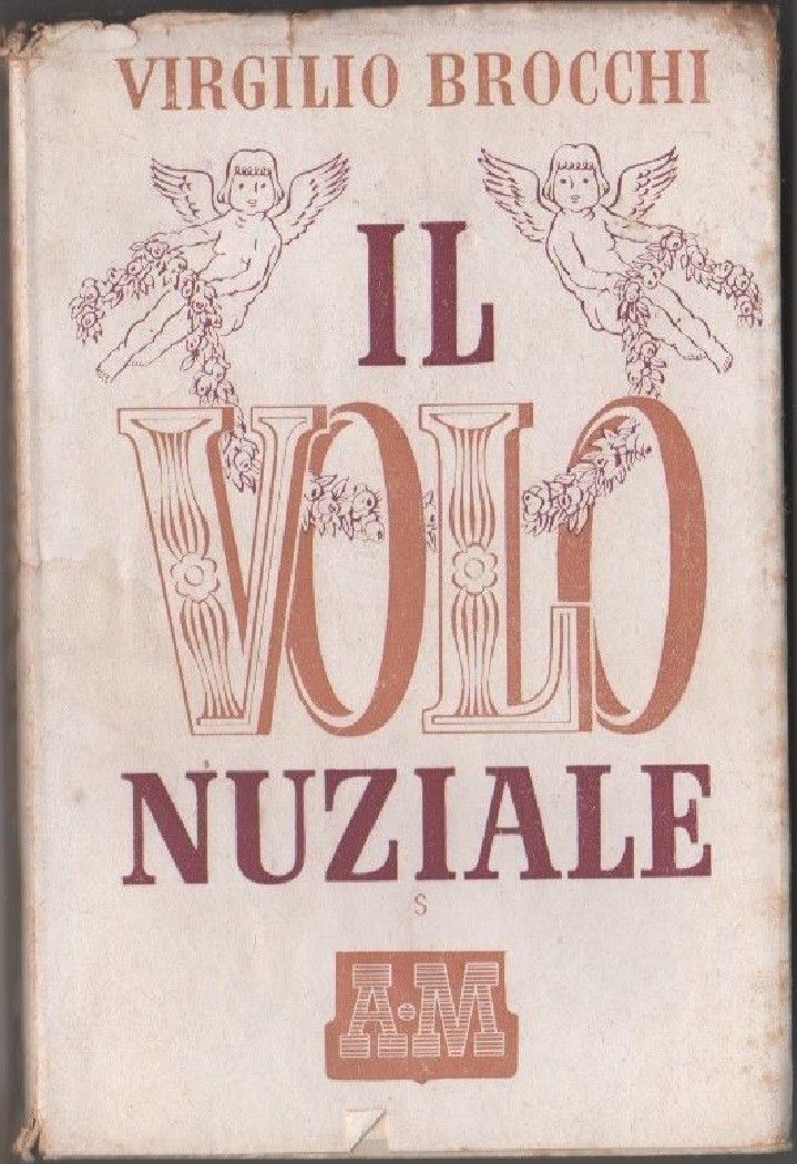 Il volo nuziale - Brocchi Virgilio