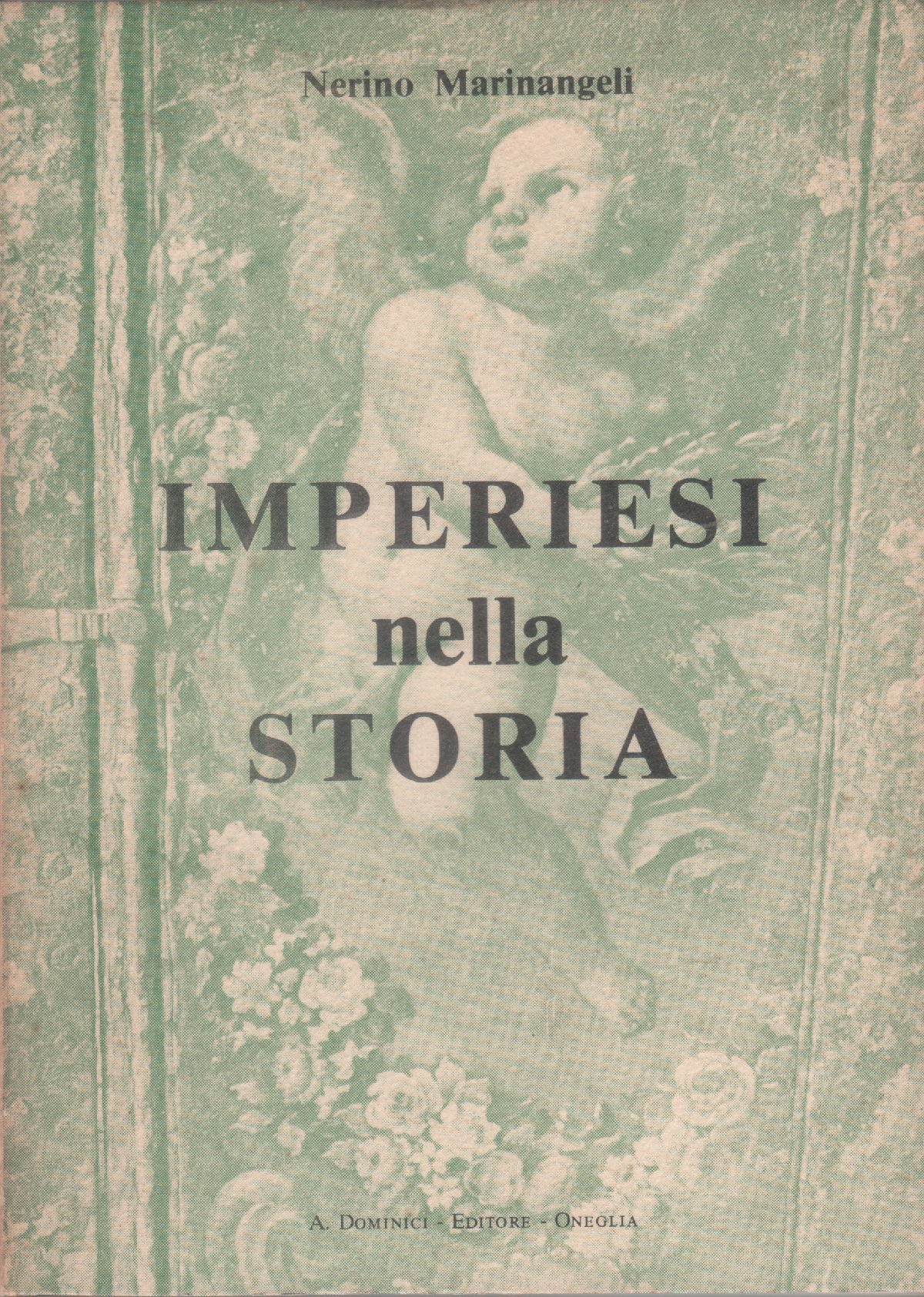 Imperiesi nella storia - Nerino Marinangeli