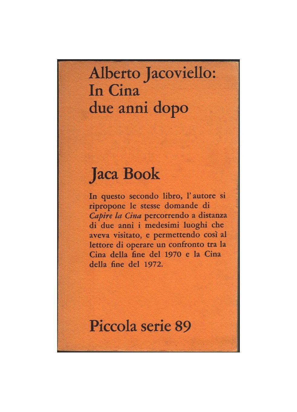 In Cina due anni dopo - Alberto Jacoviello