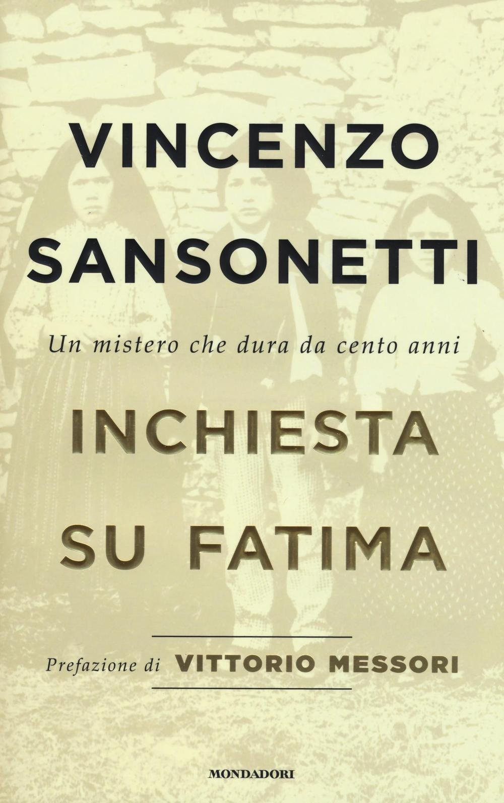 Inchiesta su Fatima. Un mistero che dura da cento anni …