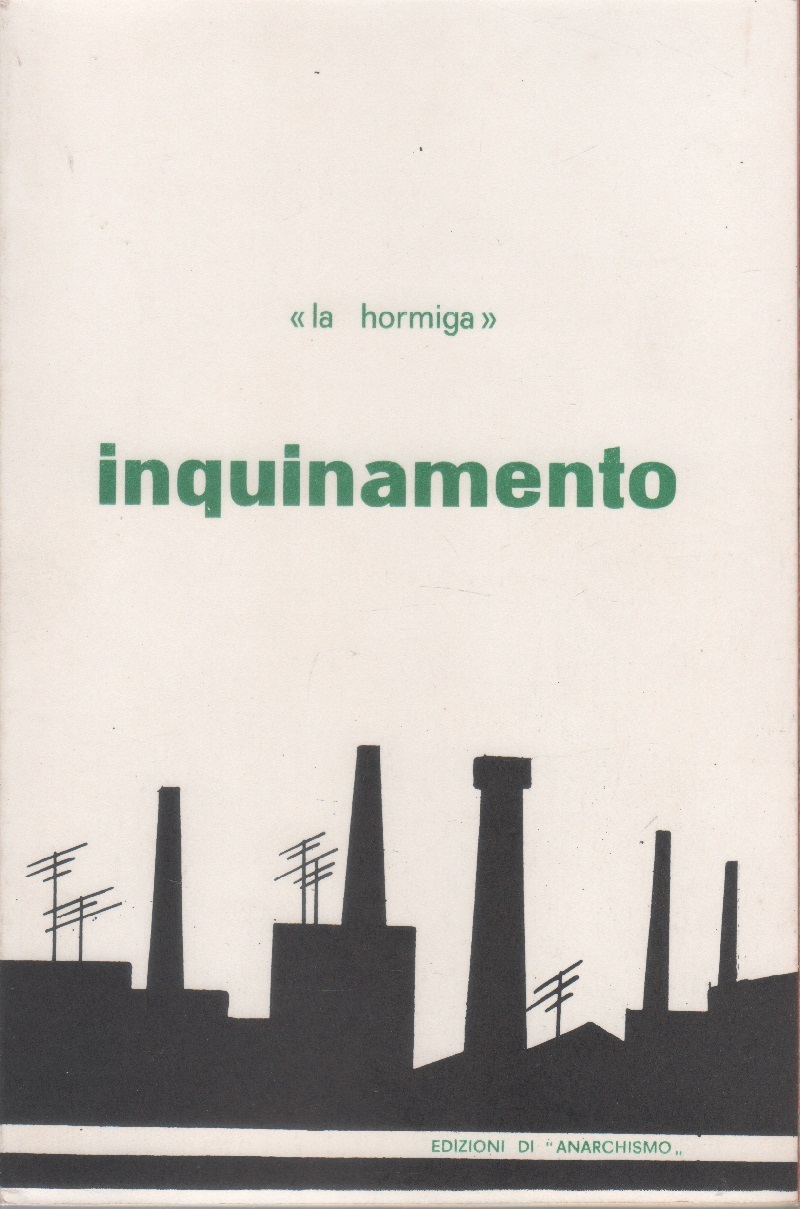 Inquinamento - la hormiga