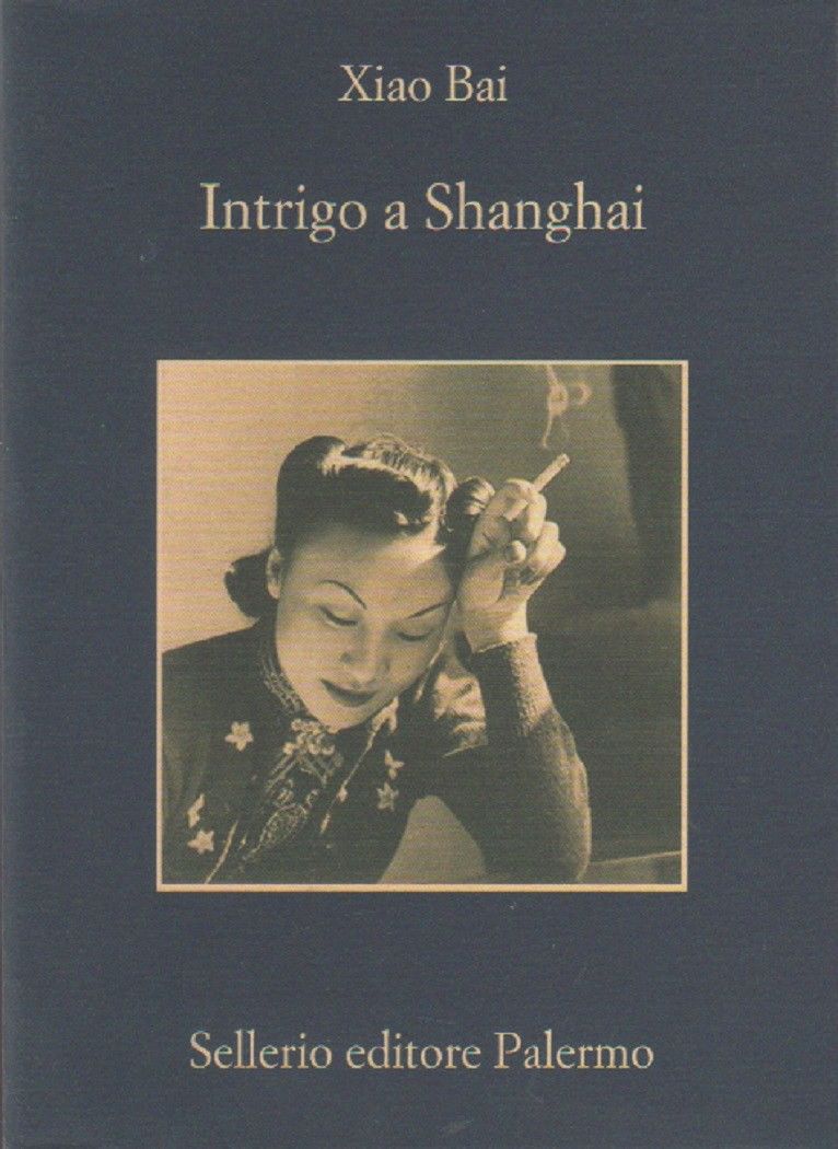Intrigo a Shanghai - Xiao Bai
