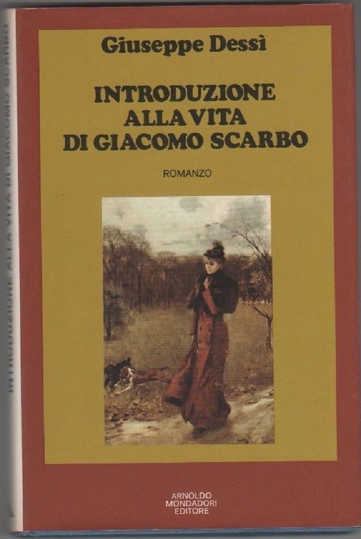 Introduzione alla vita di Giacomo Scarbo - Dessì, Giuseppe