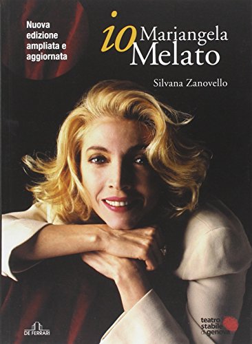 Io, Mariangela Melato - Silvana Zanovello