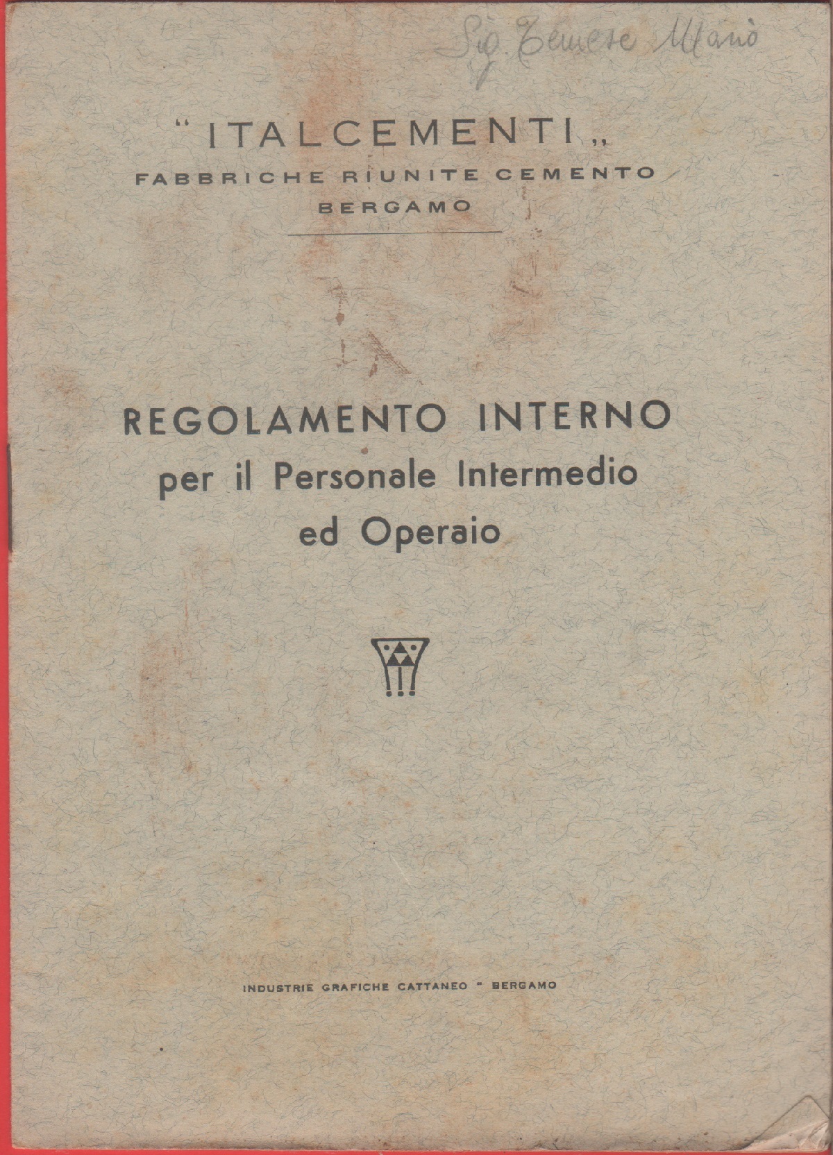 Italcementi Bergamo. Regolamento interno per il personale. 1957