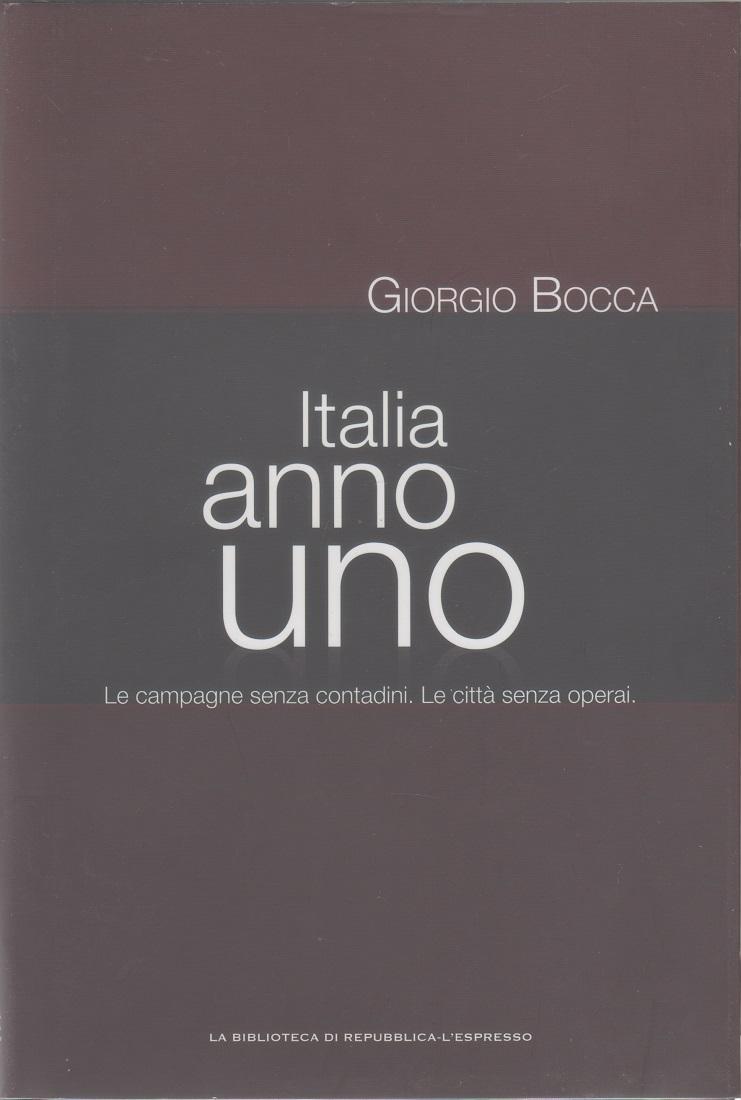 Italia anno uno. Le campagne senza contadini - Le città …