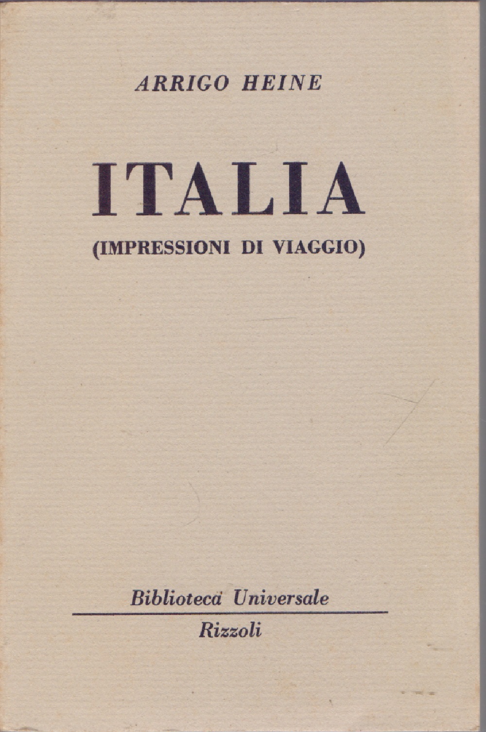 Italia (Impressioni di viaggio) - (332 - 333 - B.U.R.) …