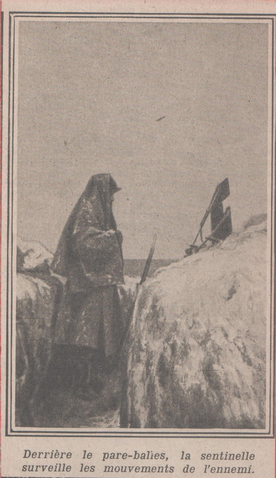 IWW. Derriere le pare-balles la sentinelle surveille l'ennemi (Argonne). 1915