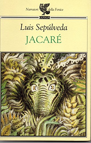 Jacaré - Luis Sepúlveda