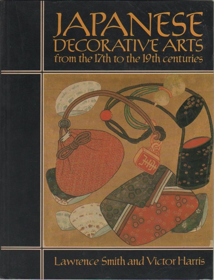 Japanese decorative arts from the 17th to the 19th centuries …