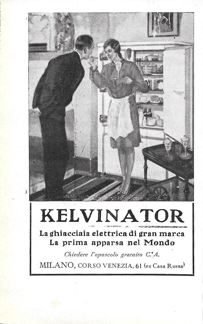 Kelvinator. La ghiacciaia elettrica di gran marca. Advertising 1930
